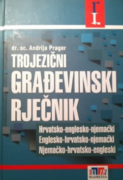 Prager Andrija: Trojezični građevinski rječnik