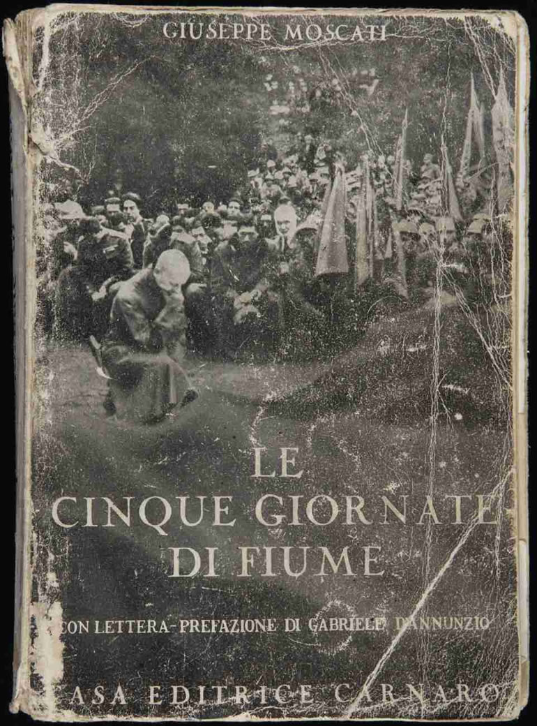 Giuseppe Moscati. Le cinque giornate di Fiume. Casa editrice Carnaro